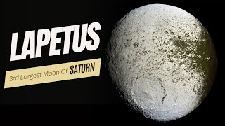 Lapetus Moon In Our Solar System | Saturn | 4K