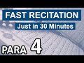 Quran Para 4 Recitation Only In 30 Minutes With Arabic Text Ramadan Special The Peace Of Hearts 