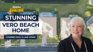 Inside a Vero Beach Hidden Gem | Screened Pool, Outdoor Kitchen, Lake Views