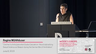 Regina Mühlhäuser, Reconceptualizing Sexual Violence as Weapon during the German War of Annihilation