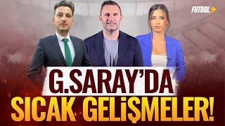 Galatasaray'da sıcak gelişmeler! | Emre Kaplan & Ceren Dalgıç