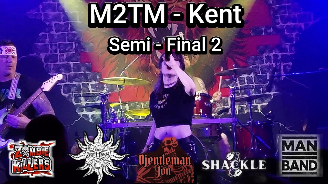 Metal 2 The Masses - Kent - Semi Final 2 