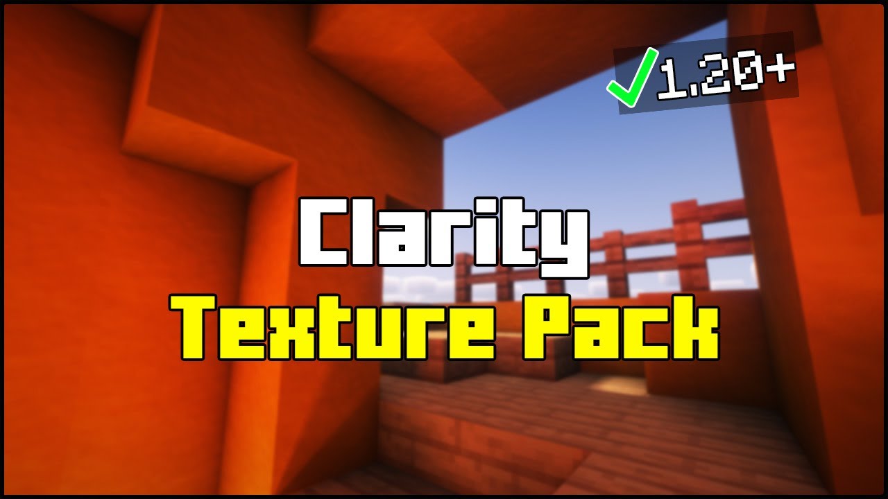 Clarity Resource Pack 1.20 / 1.19