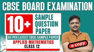 Gaur Classes Sample Paper | Applied Mathematics Class 12 | 2022-23 CBSE Board Exam | Gaur Classes