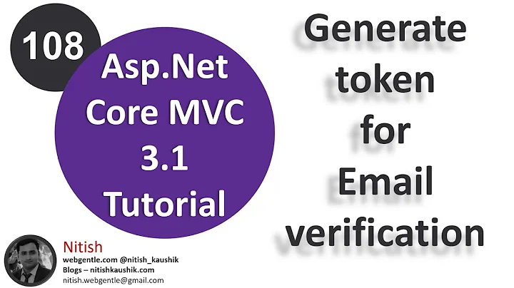 (#108) Generate email confirmation token and send email to the user in asp.net core