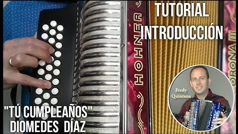 Tutorial introducción tú cumpleaños Diomedes Díaz