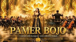 PAMER BOJO – Orkestra Versi Megah | Lagu Ciptaan Didi Kempot | Sobat Ambyar Orchestra