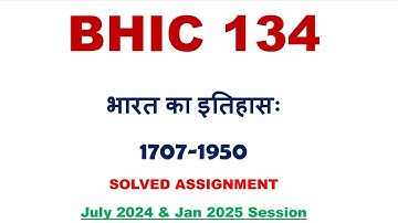 BHIC 134 solved assignment 2024-25 || bhic 134 solved assignment 2024 in Hindi || ignou bhic 134
