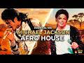 Michael Jackson Mix Deep Melodic Afro House Remixes 