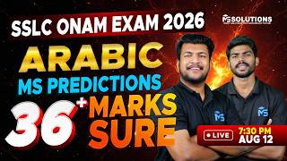 SSLC Onam Exam 2026 Arabic | MS Predictions 36+ Marks Sure | LIVE | MS SOLUTIONS