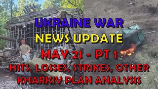 Ukraine War Update NEWS (20240521a): Pt 1 - Overnight & Other News