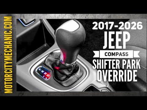 2017-2026 Jeep Compass Shifter Park Override