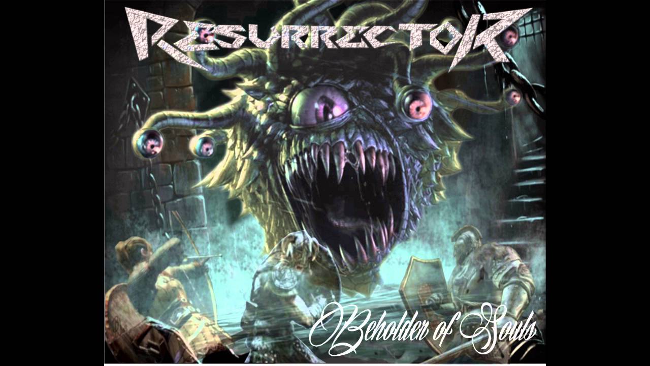 Resurrector - Beholder of Souls (Audio)