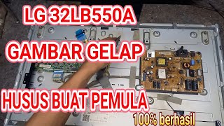 LED TV LG 32LB550A DARK IMAGE NORMAL SOUND