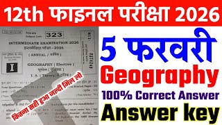 5 February Geography Class 12th Answer key 2026 | 5 Feb Class 12th Bhugol All Set Answer key 2026