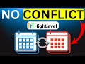 how to fix CONFLICTING CALENDARS in GoHighLevel (2025)