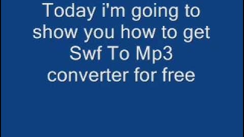 How to get Swf to Mp3 converter for free