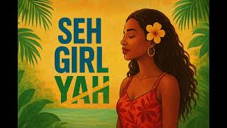 Seh Girl Yah
