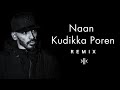 Naan kudikka poren  konfused kid remix