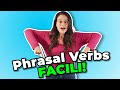 I PHRASAL VERBS NON SONO DIFFICILI, Ecco come usarli davvero!
