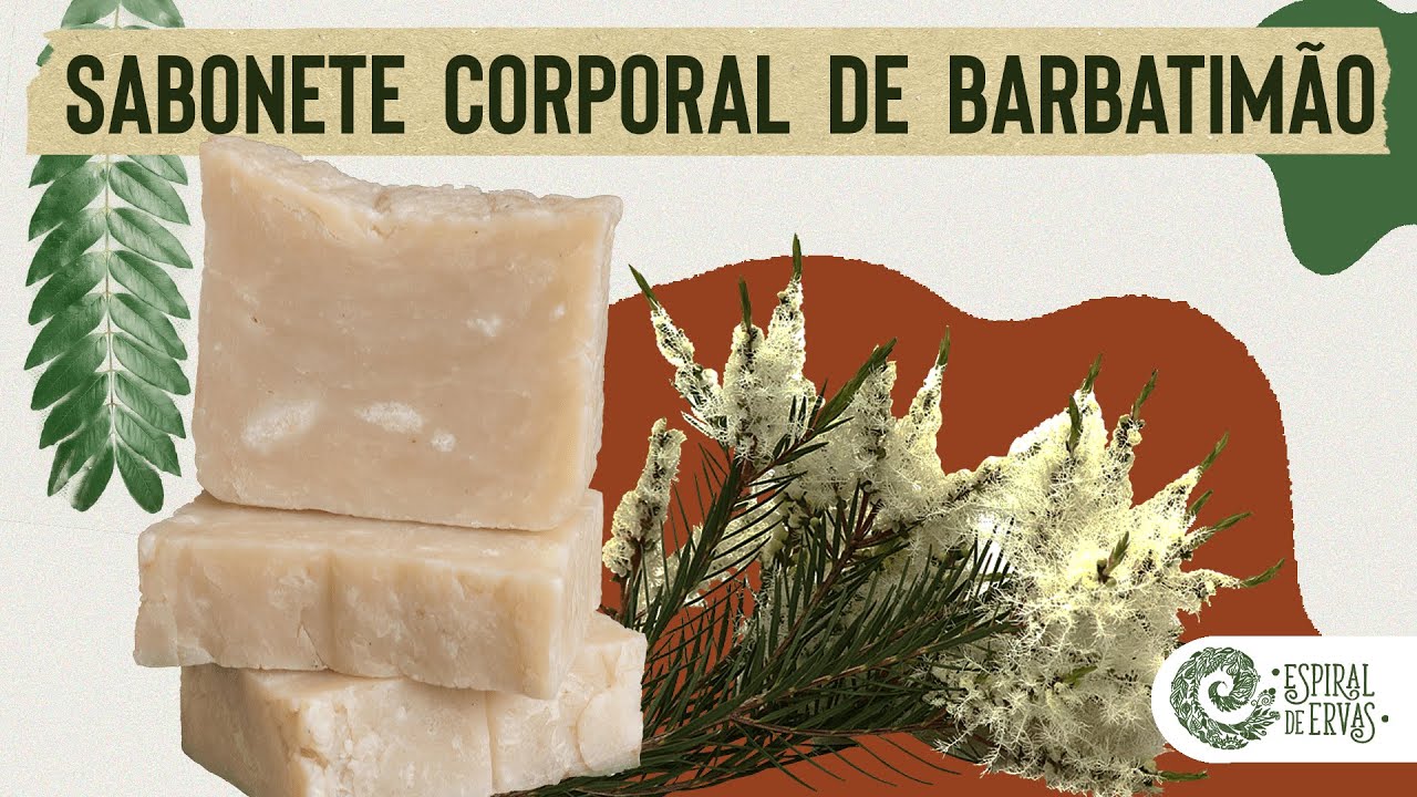 Sabonete Corporal de Barbatimão hot process