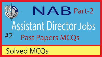 NAB Assistant Director  Past Papers Solved MCQs part-2 | MCQs Test Jobs