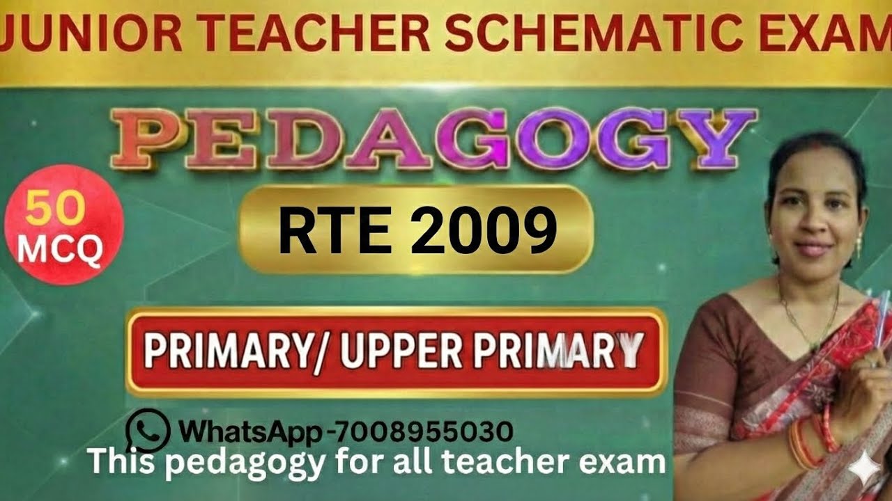 Junior Teacher 2026:RTE Act 2009: Top 50 MCQ | 2 Marks ପକ୍କା? (Most Important Class) ✅