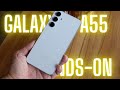 Samsung galaxy a55 handson premium looks solid performance