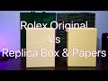 Comparison Between Rolex Original &amp; Replica Box and Papers