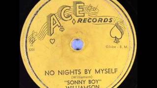 Watch Sonny Boy Williamson No Nights By Myself video