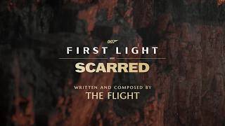 007 First Light Original Soundtrack – Scarred