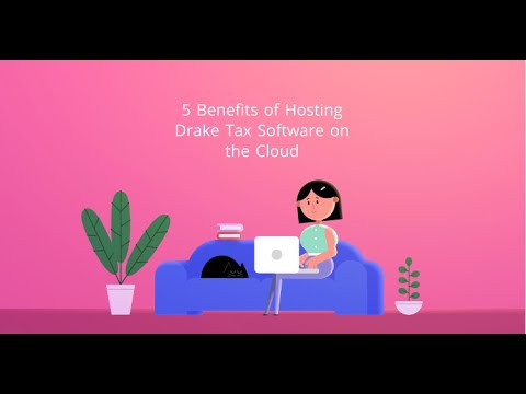 5 Benefits Of Hosting Drake Tax Software On The Cloud