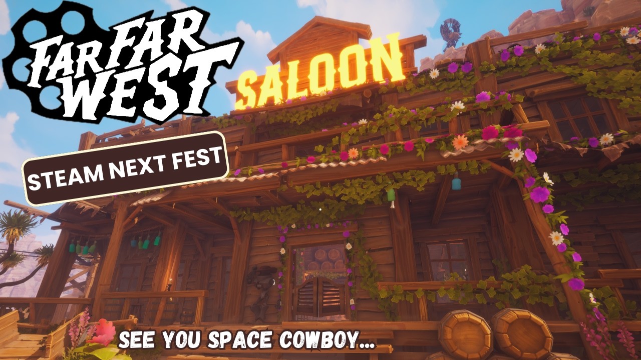 Far Far West - Demo - Steam Next Fest 2026