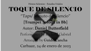 TOQUE DE SILENCIO (Minuto de Silencio/ Taps) - [Trumpet Soloist in Bb] - Partitura