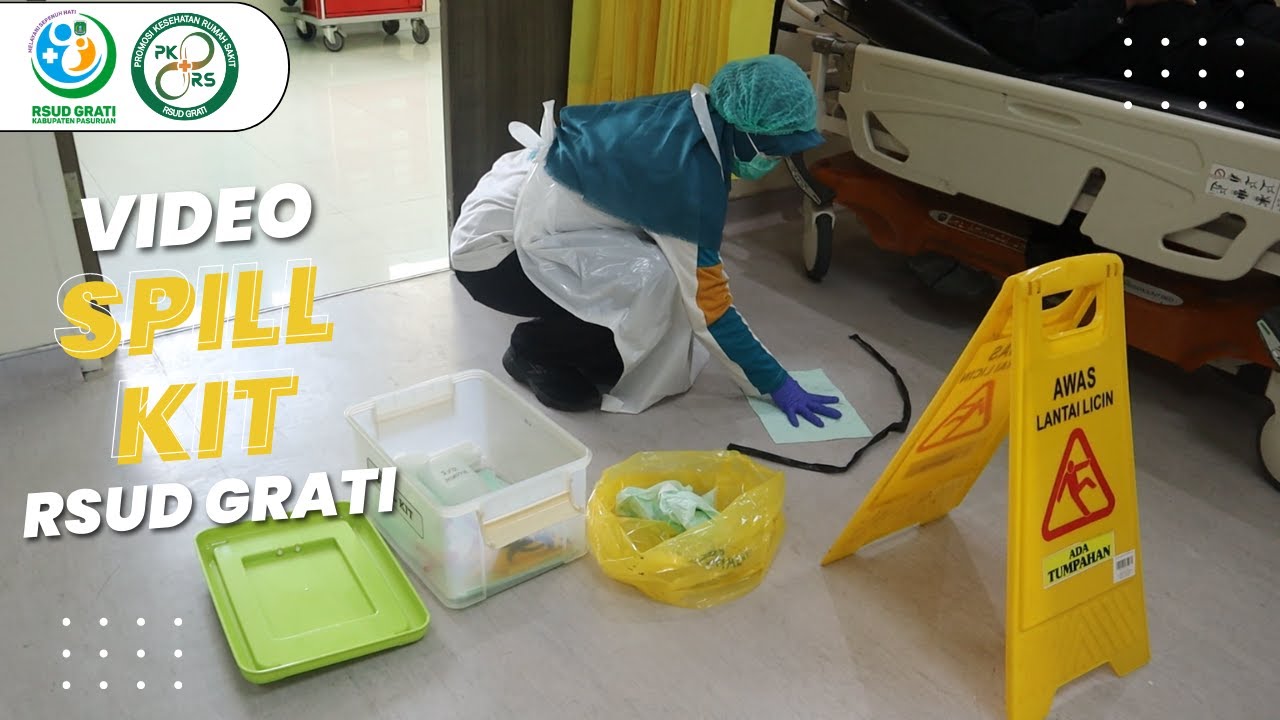 VIDEO LANGKAH-LANGKAH SPILLKIT RSUD GRATI
