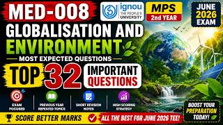 MED-008 Important Questions 2026 🚀 | Globalisation and Environment | IGNOU TEE June 2026