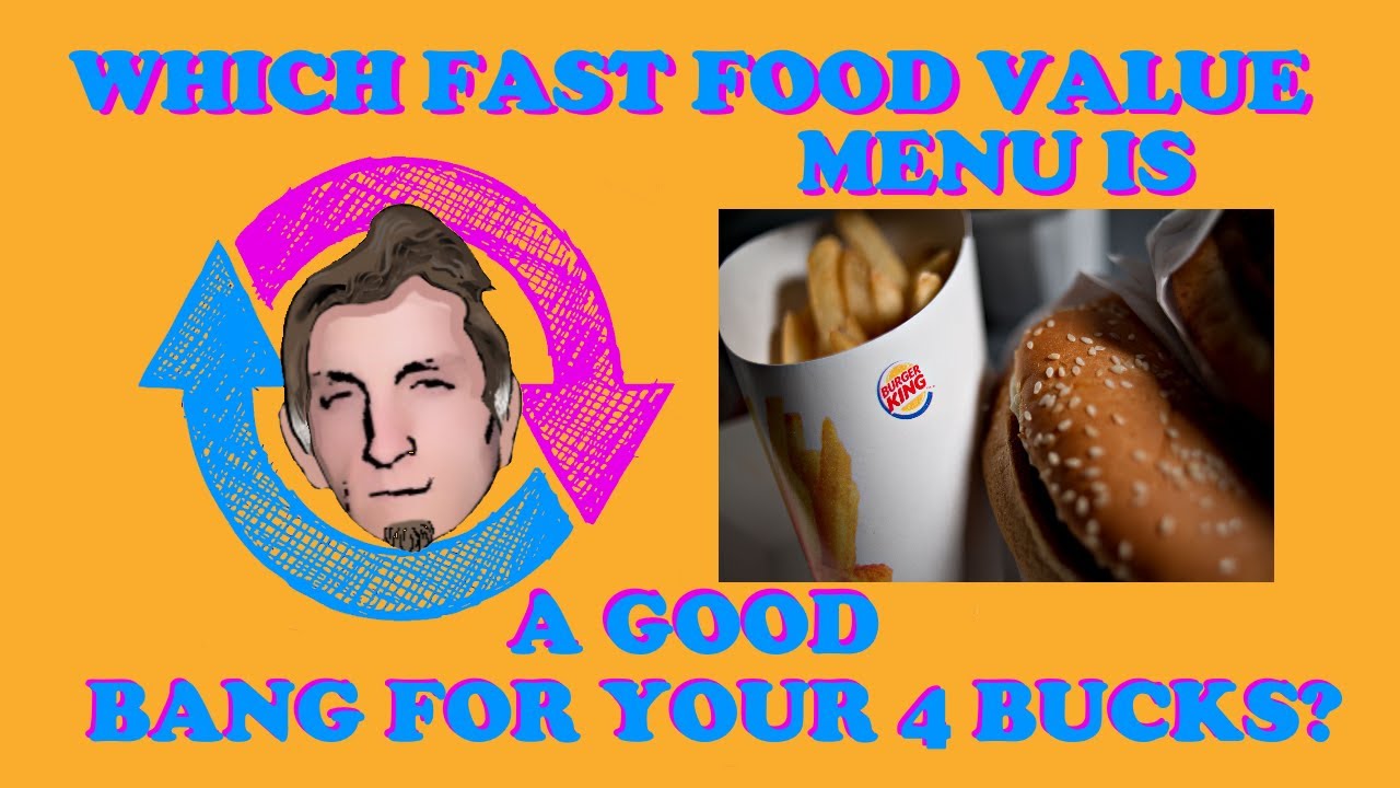 Value Menu Fast Food Best Bang for Your Buck? YouTube