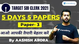 Target Sbi Clerk 2021 5 Days 5 Papers  Paper3 Aashish Arora