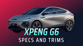 XPENG G6 (MY25) /// All Trims Compared⚡