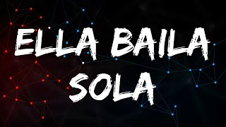 Eslabon Armado, Peso Pluma - Ella Baila Sola (Letra / Lyrics) | Triangle Mix Letra