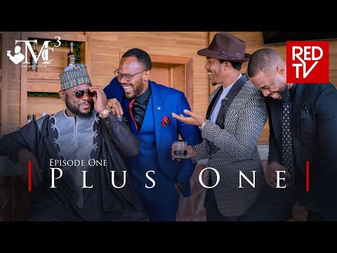 THE MEN'S CLUB / SEASON 3 / EPISODE 1 / PLUS ONE | REDTV