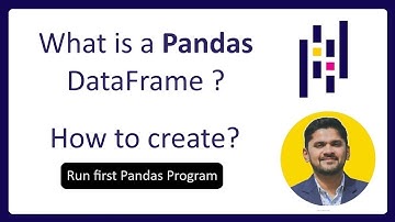 3. What is a Pandas DataFrame | Create a DataFrame | Complete Pandas Tutorial | Amit Thinks