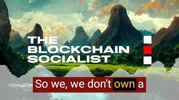 Everything can be a commons | The Blockchain Socialist Highlights