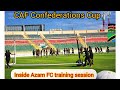 AZAM FC TRAINING SESSION AHEAD OF Nairobi United FC CAF CONFEDERATION CUP CLASH AZAM FC TRAINING SESSION AHEAD OF Nairobi United FC CAF CONFEDERATION CUP CLASH