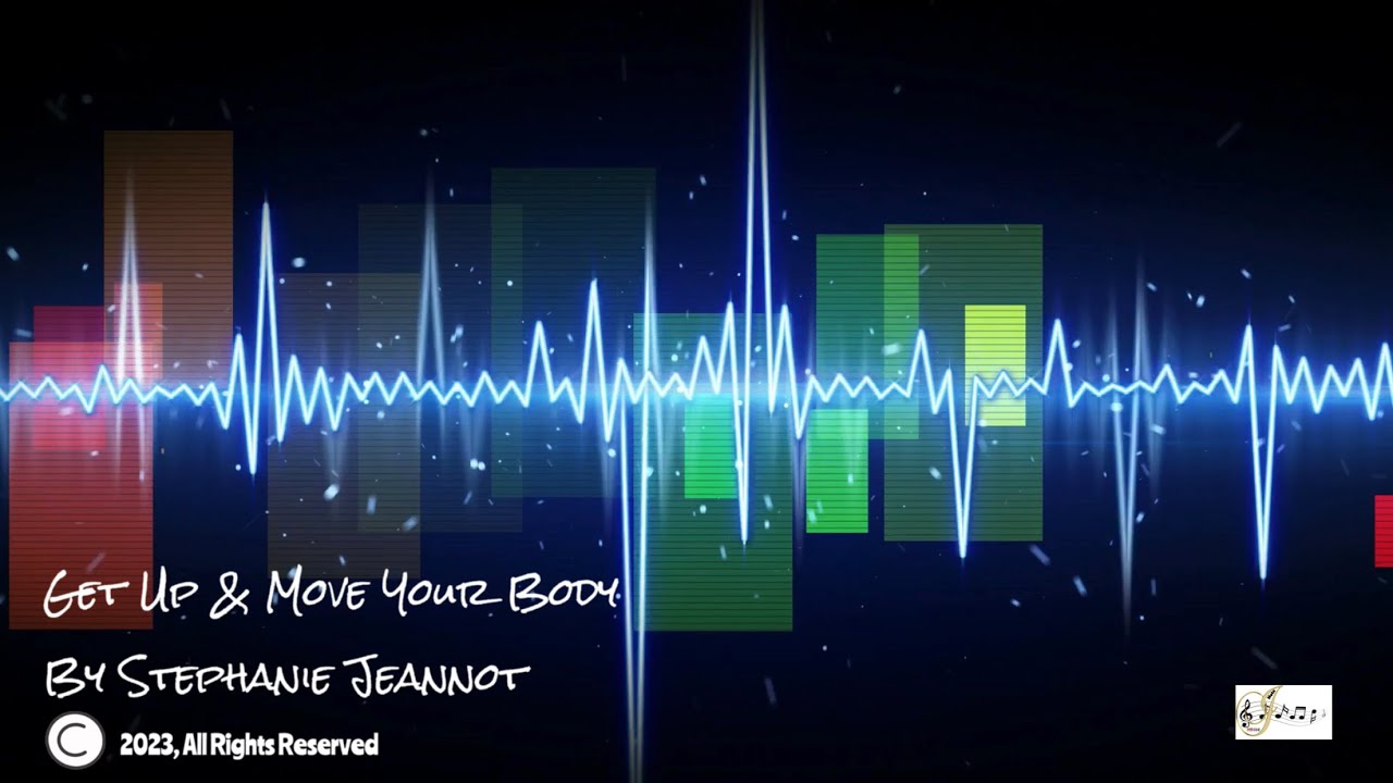 “Get Up & Move Your Body” by Stephanie Jeannot
