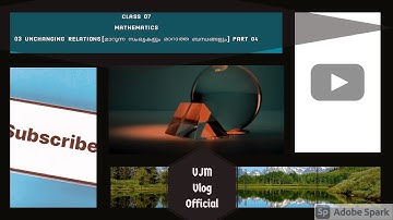 STD VII MATHEMATICS 03 UNCHANGING RELATIONS PART 04