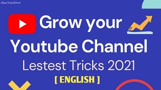 How To Grow Youtube Channel Latest Tricks