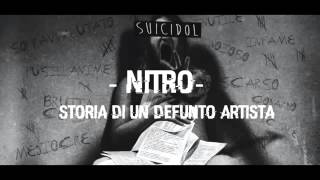 12 - Storia di un defunto artista - Nitro (+ Testo) [Suicidol]