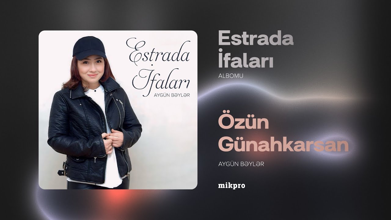 Aygün Bəylər — Özün Günahkarsan (Rəsmi Audio)