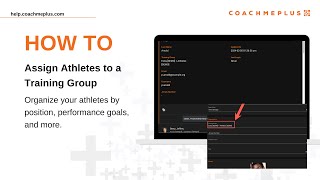 How To: Assign Athletes to a Training Group | FAQs + Help
